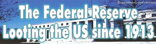 federal_reserve_looting_us_since_1913.jpg